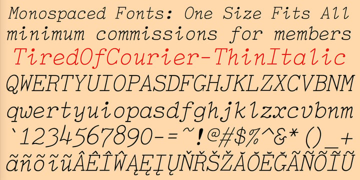 TiredOfCourier Font Poster 6