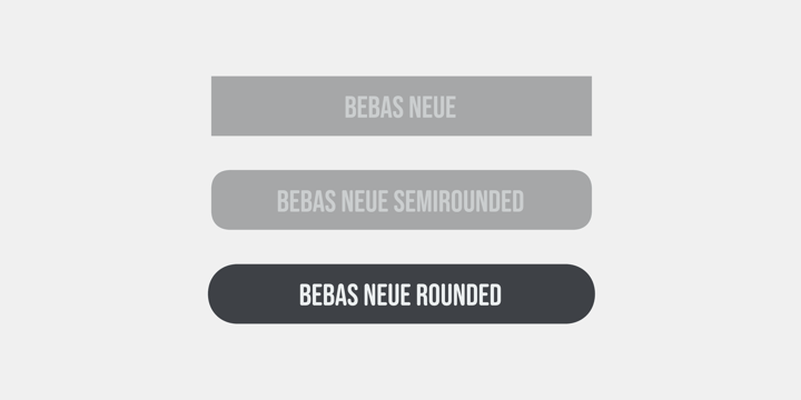 Bebas Neue Rounded