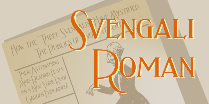 Svengali Roman Font Poster 1