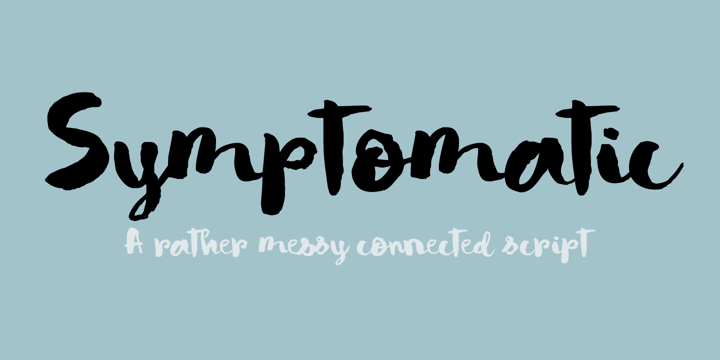 Symptomatic Font Poster 5