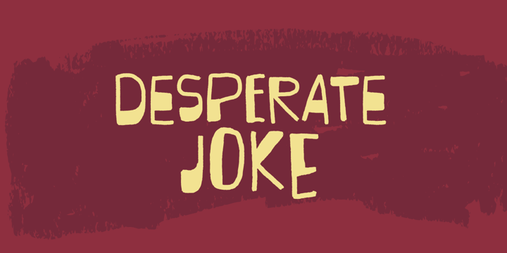 Desperate Joke Font Poster 8