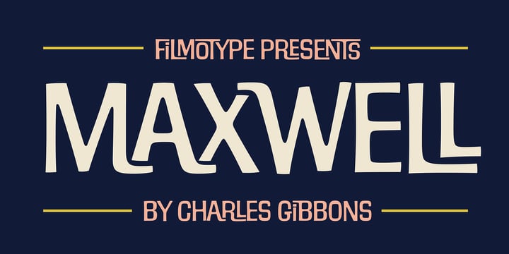 Filmotype Maxwell Font Poster 7
