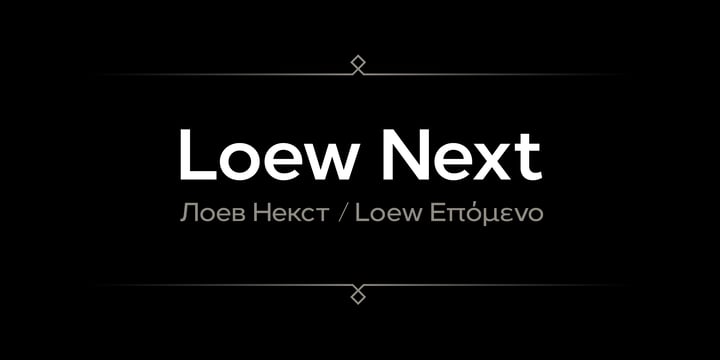 Loew Next Font Poster 1