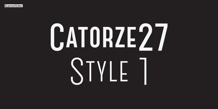 Catorze27 Style 1 Font Poster 1