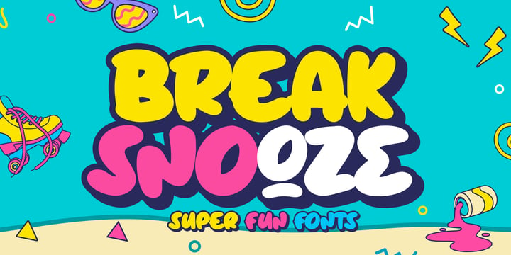 Break Snooze Font Poster 1