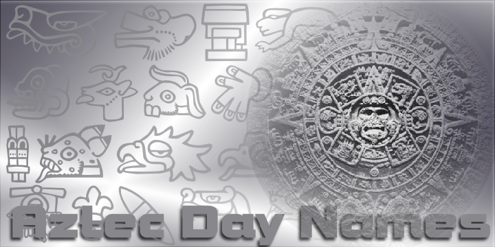 Aztec Day Signs Font Poster 1
