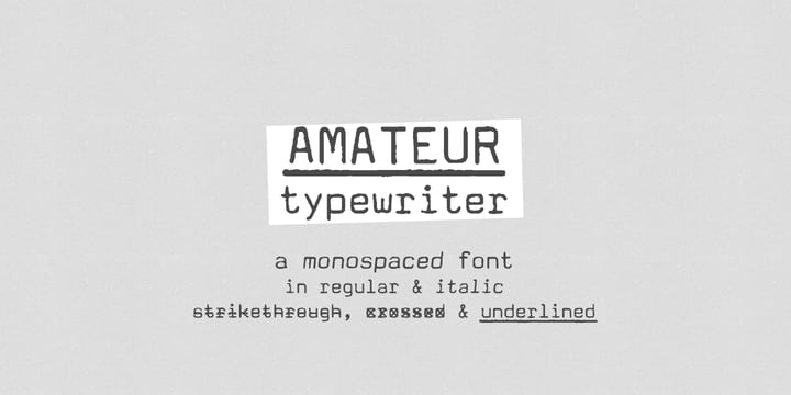 Amateur Typewriter Font Poster 1