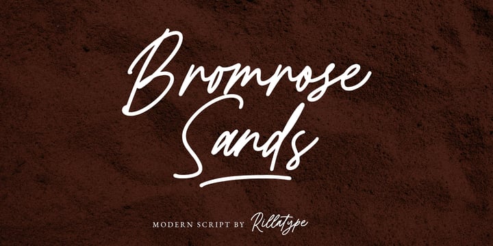 Bromrose Sands Signature Font Poster 1