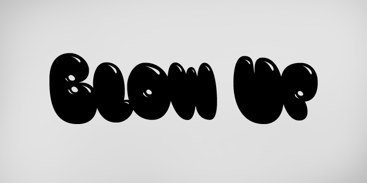 Blow Up Font Poster 4
