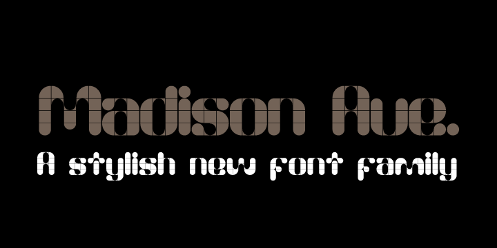 Madison Ave. Font Poster 1