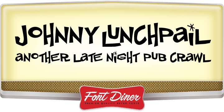 Johnny Lunchpail Font Poster 1