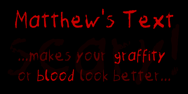 Matthew's Text Font Poster 1