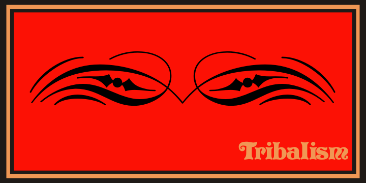 Tribalism Font Poster 2