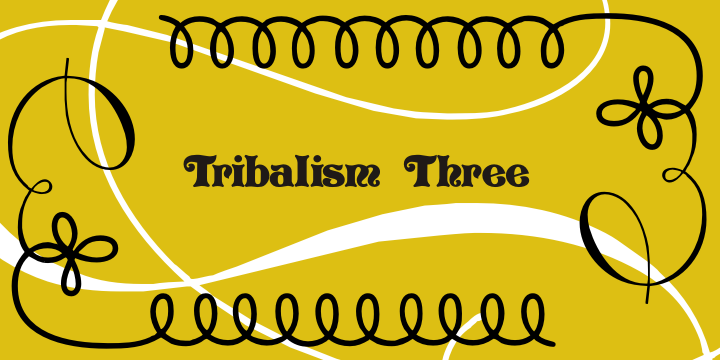 Tribalism Font Poster 3