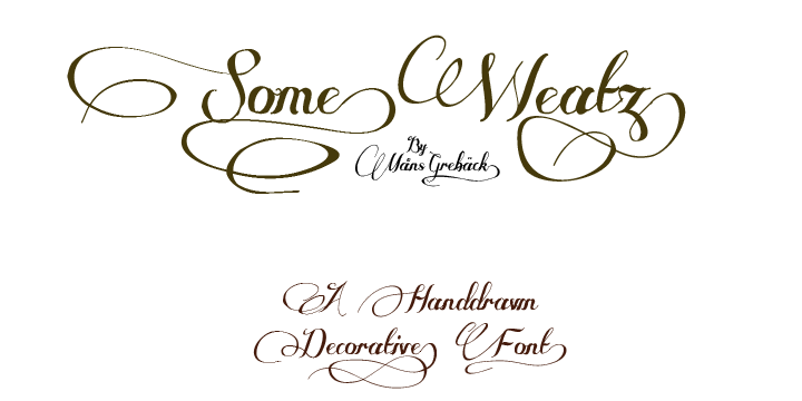 Some Weatz Font Poster 1