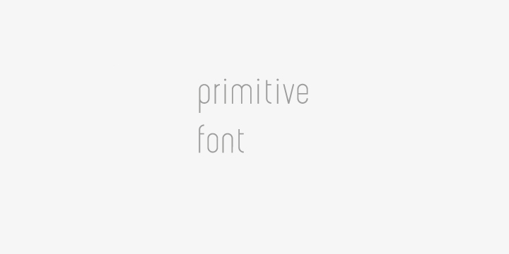 Primitive Font Poster 2