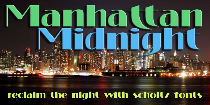 Manhattan Midnight Font Poster 2
