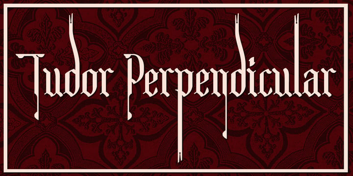 Tudor Perpendicular Font Poster 1