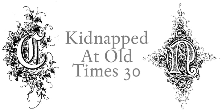 Kidnapped At Old Times Font Poster 2