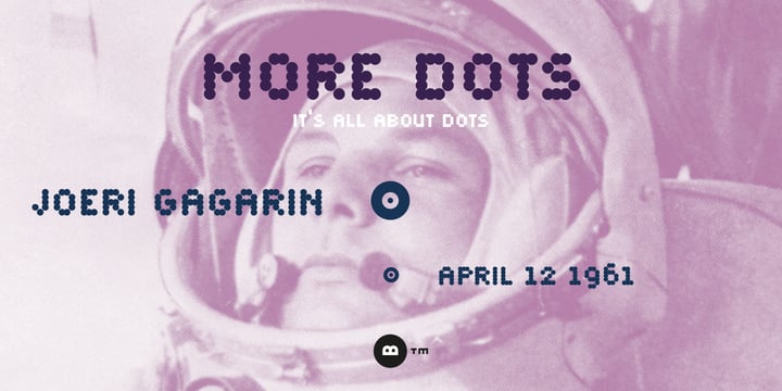 More Dots Font Poster 4