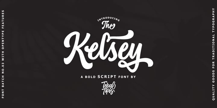 [wjfdnwydrl] Download Kelsey Script Fonts Family From Tebaltipis Studio