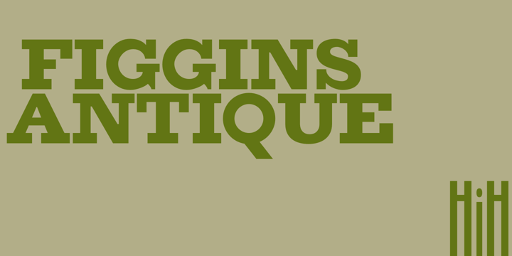 Figgins Antique Font Poster 1