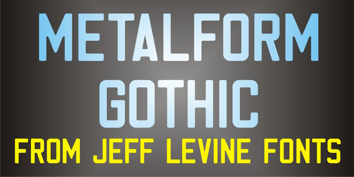 Metalform Gothic JNL Font Poster 1