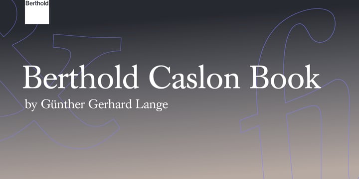Berthold Caslon Book Font Poster 1