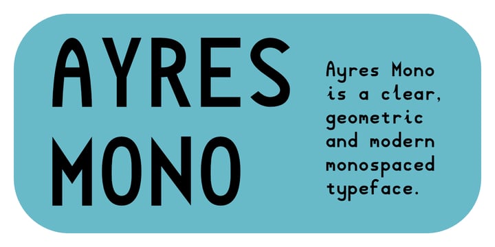 Ayres Mono Font Poster 1