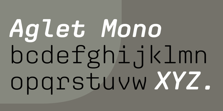 Aglet Mono Font Poster 1
