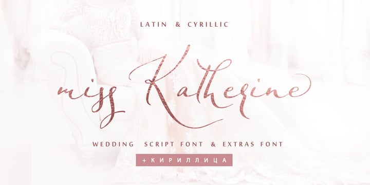 Miss Katherine Cyrillic Font Poster 1