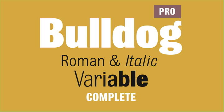 Bulldog Pro Variable Complete