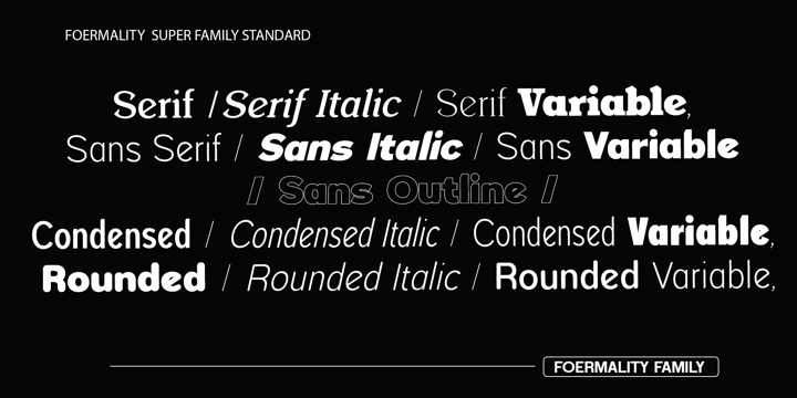 Foermality Superfamily Font Poster 8