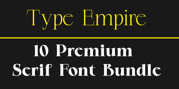 Type Empire  10 Premium Serif Font Bundle