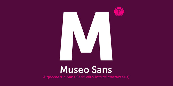 Museo Sans Poster