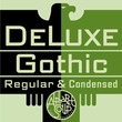 DeLuxe Gothic™