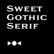 Sweet Gothic Serif™