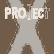 Project X