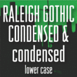 Raleigh Gothic