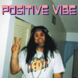 Positive Vibe JNL