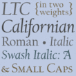 LTC Californian™
