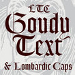 LTC Goudy Text™