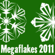 Megaflakes 2011™