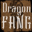 Dragon Fang