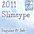 2011 Slimtype