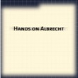 Hands on Albrecht™