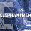 Elephantmen