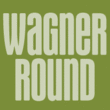 Wagner Round™