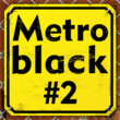 Metro #2®