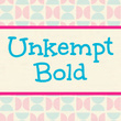 Unkempt Bold Pro™